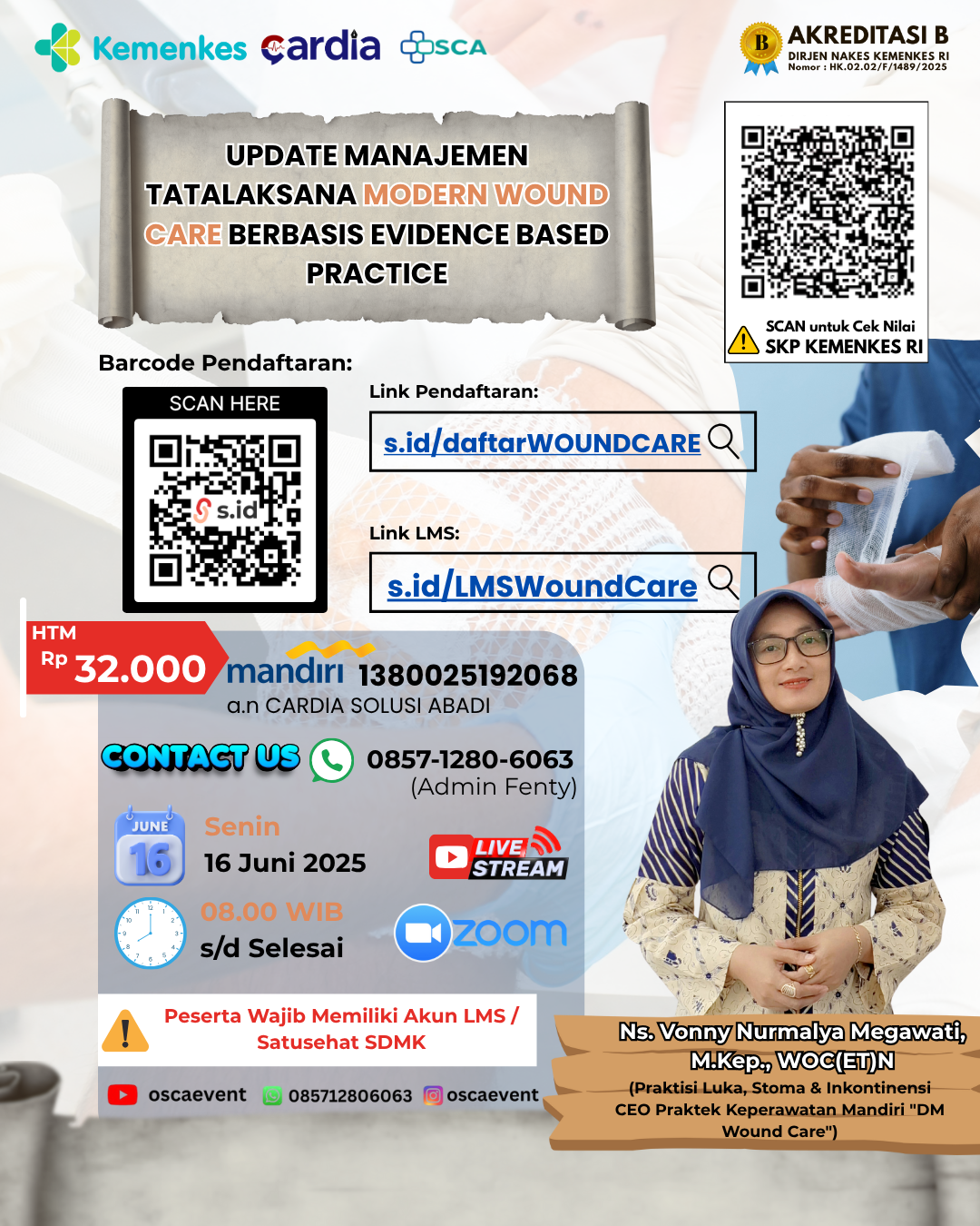 Gambar Webinar Nasional: Update Manajemen Tatalaksana Modern Wound Care Berbasis Evidence Based Practice